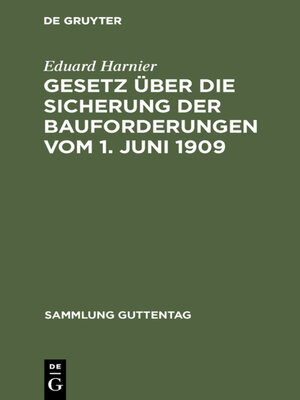 cover image of Gesetz über die Sicherung der Bauforderungen vom 1. Juni 1909
